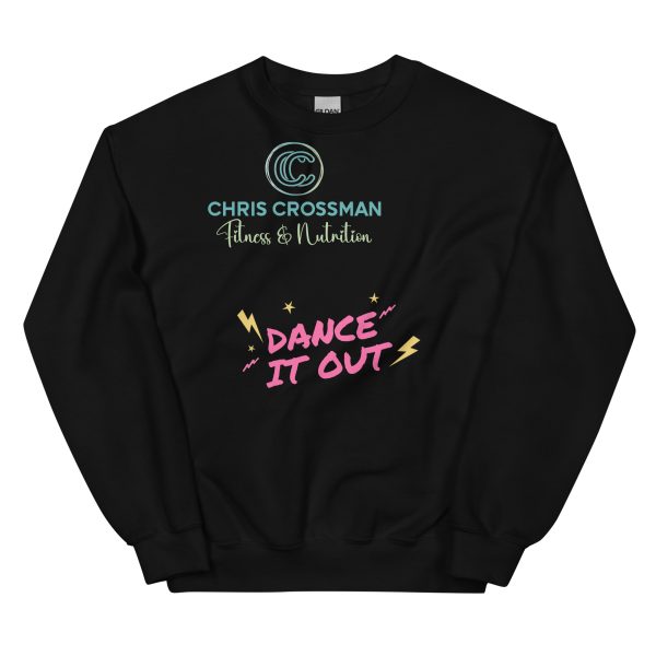 Unisex Sweatshirt Dance It Out