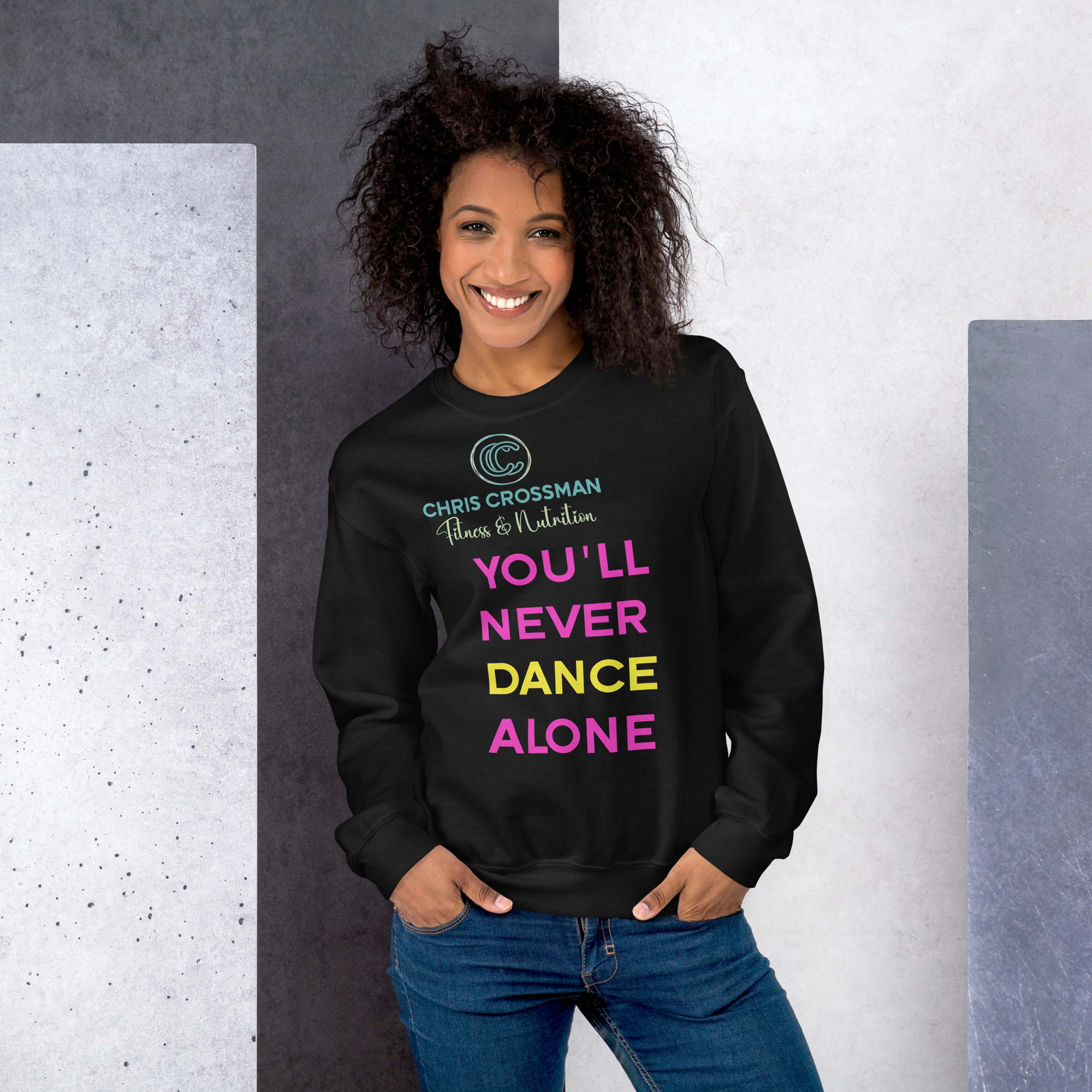 Unisex Sweatshirt You'll Never dance Alone