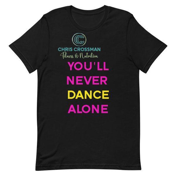 Unisex t-shirt You'll never dance Alone